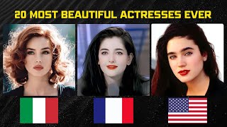 The 20 Most Beautiful Actresses Ever