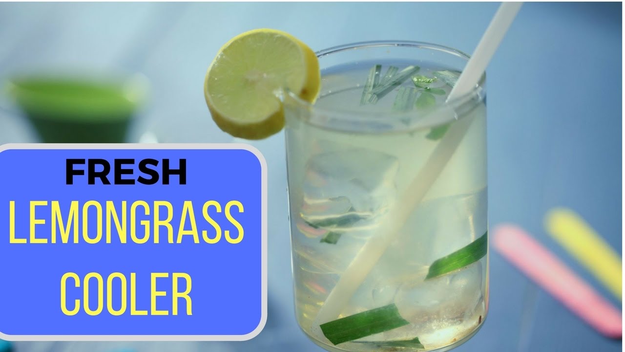 Fresh Lemongrass Cooler Recipe | Summer Coolers | Seema Gadh | India Food Network