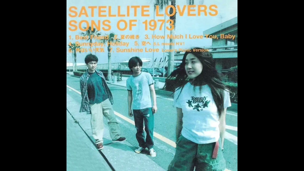 Satellite Lovers - Sons of 1973 (1996) - YouTube