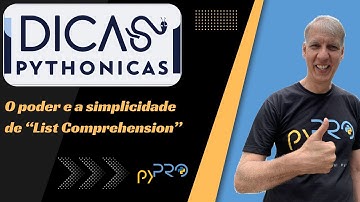 🚀 Dicas Pythonicas: Aprimore seu Código com List Comprehension! 🐍