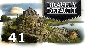 Bravely Default - Blind - Part 41-  Egil