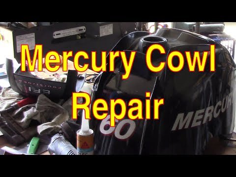 Mercury Outboard Cowl Repair