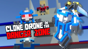 CLOSING IN ON THE END! - Clone Drone in the Danger Zone #3
