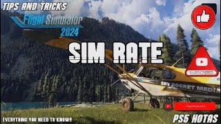 PS5 MFS24 - Tips n Tricks - Sim Rate