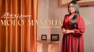 Download lagu MOLO MANDUA - FLORA S. HASUGIAN -