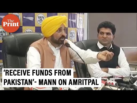 ‘Some people receive funds from Pakistan’ : Punjab Chief Minister Bhagwant Mann on Amritpal Singh