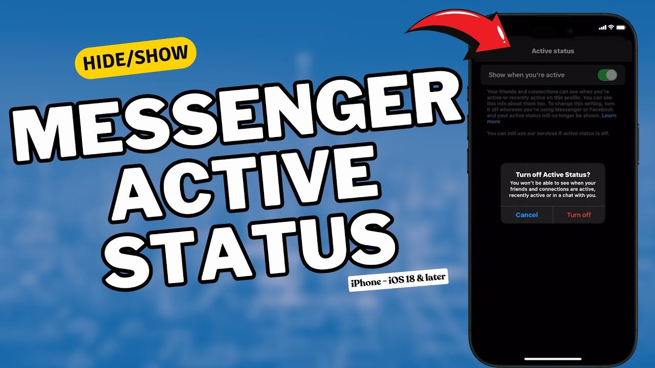 How to Hide or Show Messenger Active Status on iPhone (iOS 18 - UPDATED ...