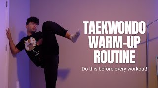 do this warm-up routine before every taekwondo workout!