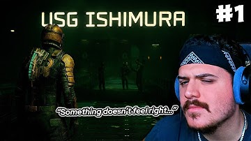 WELCOME ABOARD THE USG ISHIMURA | Dead Space Remake