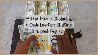 AUGUST PAY #2 LOW INCOME BUDGET W ME & CASH ENVELOPE STUFFING| BUDGETING 4 BEGINNERS| TAYLORBUDGETS