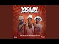 Violin (Quantum Sound) (feat. Mali B-Flat & Katlego Flex)