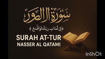 لن تستطيع أكمال الفيديو دون خشوع ـ سوره الطور بصوت ناصر القطامي 