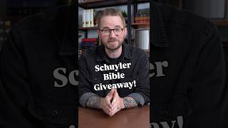 Schuyler Bible Giveaway!