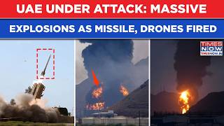 UAE Under Attack: Massive Explosions Heard As Missiles, Drones Fired? Iran Tensions Explode