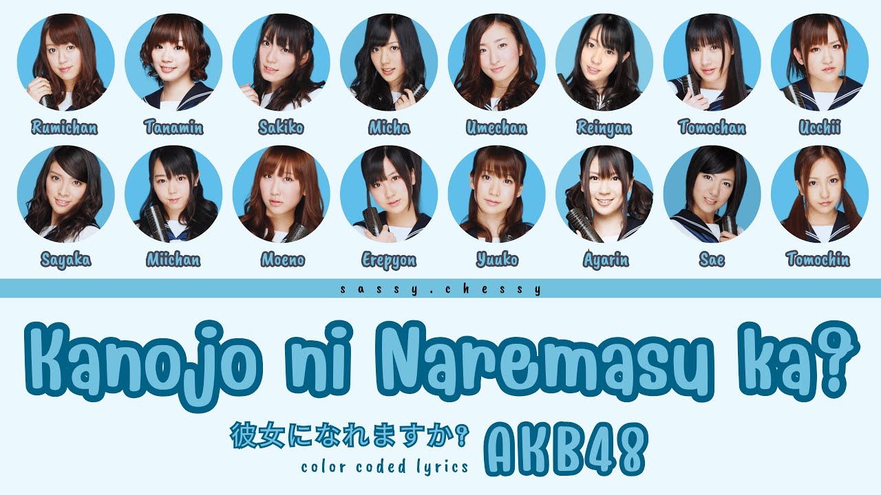 Y.Kになります Kanojo ni Naremasuka? (TeamK) - AKB48: Song Lyrics, Music Videos