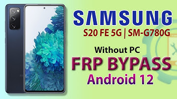 Samsung Galaxy S20 FE 5G  FRP Bypass 2022 | Samsung New Update Android 12 FRP Bypass Without PC