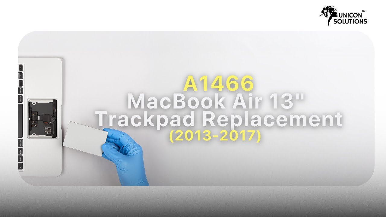How to Replace MacBook Air 13" A1466 Trackpad | Trackpad Replacement ...