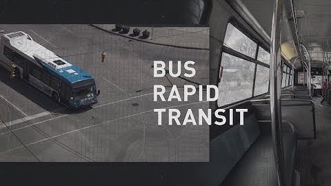 BRT 101: A quick primer on Saskatoon