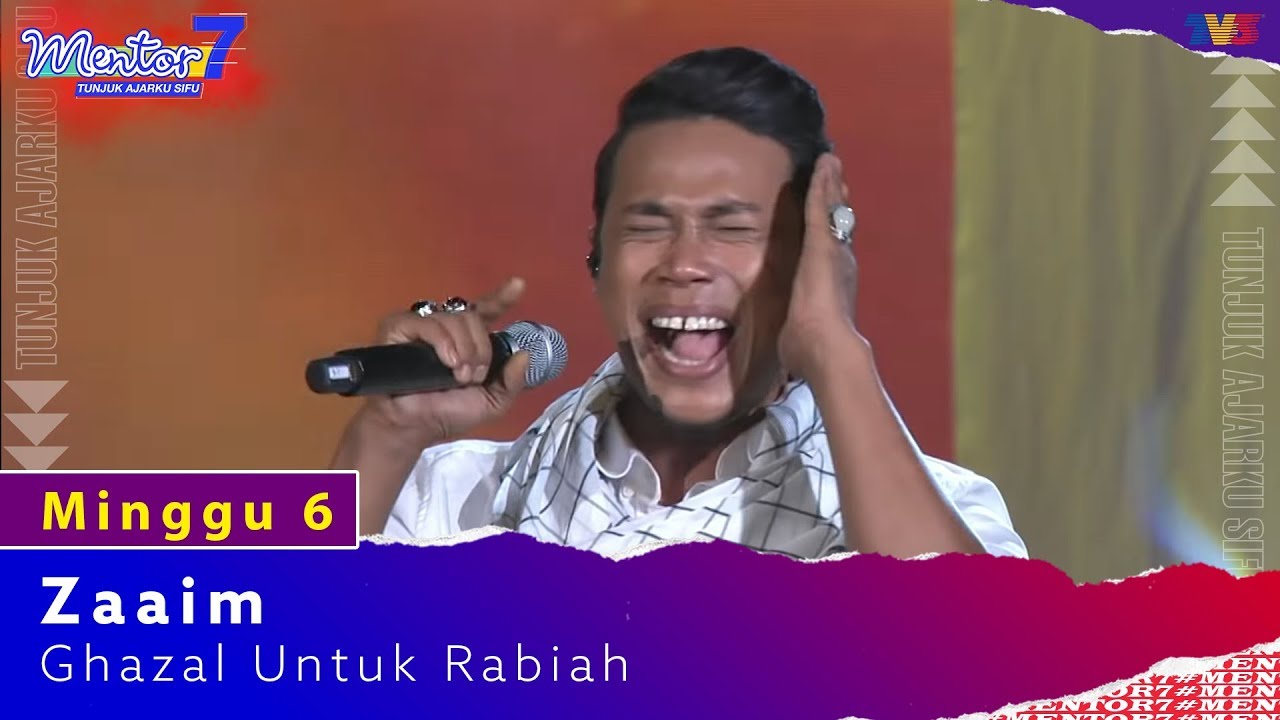 Zaaim - Ghazal Untuk Rabiah | Minggu 6 | #Mentor7 - YouTube