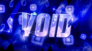 VOID 100% By NikoBerry / My 50 extreme demon and 10 list demon.