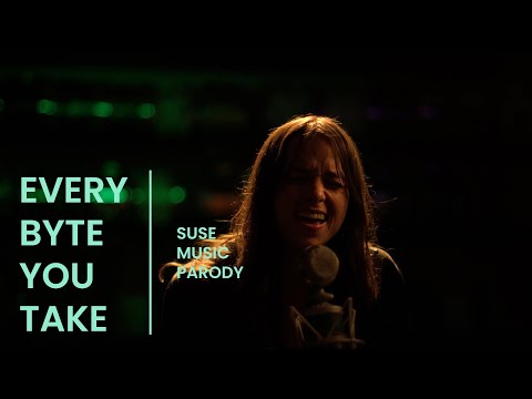 Every Byte You Take - A SUSE Music Parody
