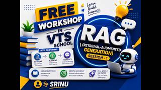 Celebrity FREE RAG Workshop – Session 1 | VTS SCHOOL | SRINU Profile