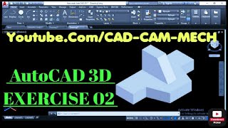 AutoCAD 3D Tutorial - Model 02, Mechanical Component Exercise