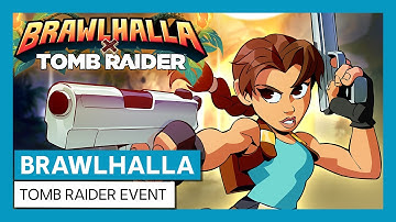 Brawlhalla - Tomb Raider event