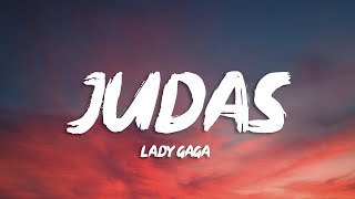 Lady Gaga - Judas (Lyrics)