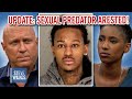UPDATE: SEXUAL PREDATOR ARRESTED! | Steve Wilkos