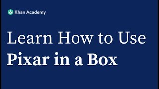 Learn How to Use Pixar in a Box with Your Students
