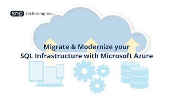 Webinar: SQL Server 2008 / 2008 R2 EOS- Best Practices for Migrating to Azure | SNP Technologies Inc
