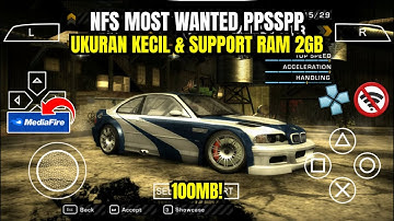 UKURAN KECIL!! NFS MOST WANTED PPSSPP TERBARU ANDROID OFFLINE RINGAN UNTUK HP KENTANG | Gameplay