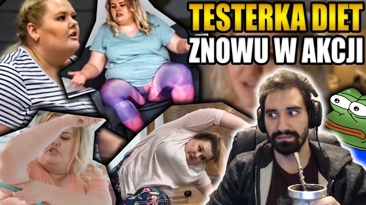TESTERKA DIET ZNOWU W AKCJI ALE TYM RAZEM CHCĘ ZRZUCIĆ "TYLKO 40 KILO" XD