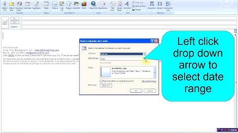 How to Send Your Calendar Availability via e-mail Message (Outlook 2007/2010) - by TTM