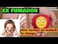 Muchos años para desintoxicarte del CIGARRO