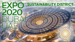 Sustainability District - EXPO 2020 DUBAI