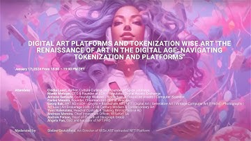 Davos 2024: Digital Art Platforms, Tokenization WISe.ART "The Renaissance of Art in the Digital Age"