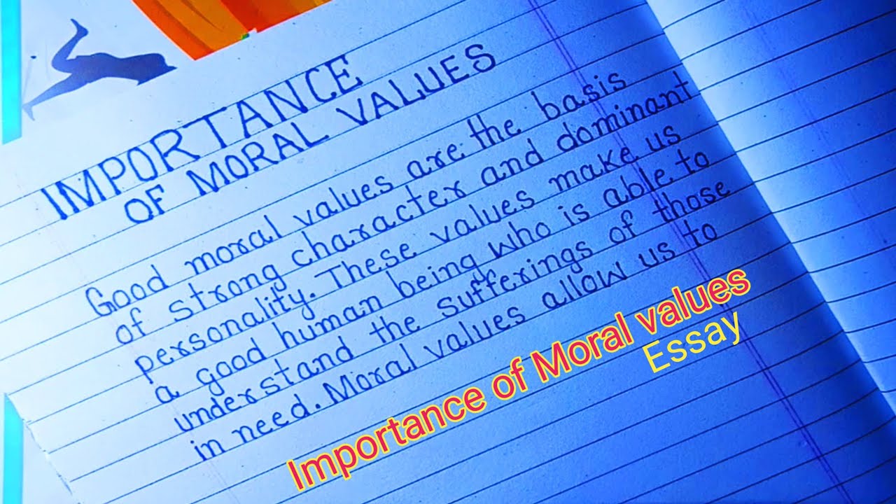 importance of moral values essay