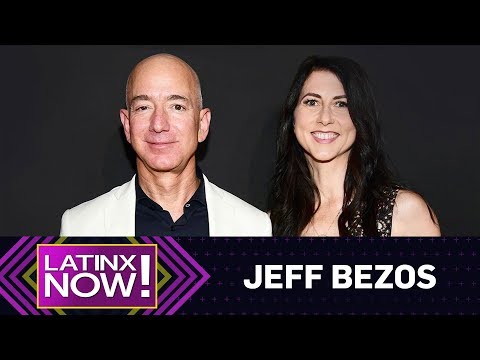 What's at Stake In Jeff Bezos' Divorce? | Latinx Now! | E! News