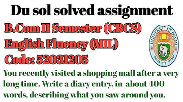Du sol bcom II semester English fluancy solved assignment 2021|| English fluancy solved question