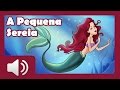 A Pequena Sereia - Histórias infantis em português