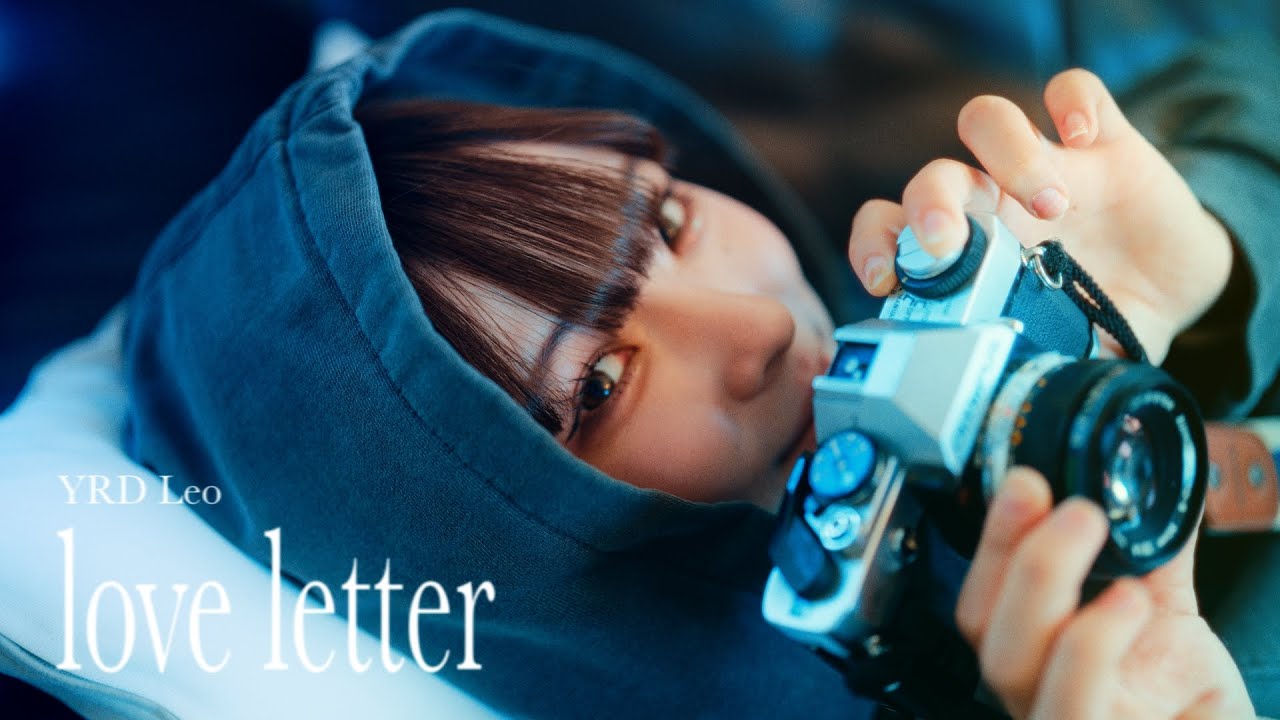 YRD Leo - love letter (Official MV)