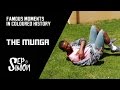 Famous Moments in Coloured History  - The Munga