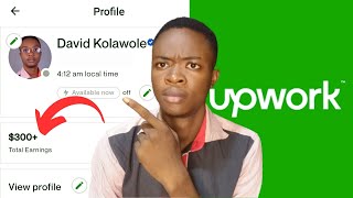 How I made my First $300 Freelancing on Upwork