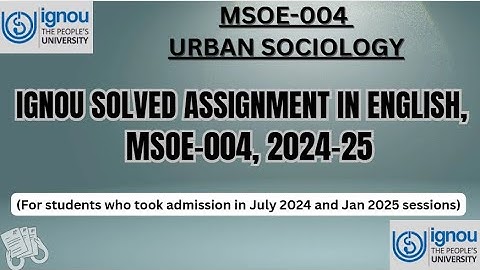 IGNOU MSOE 004 Solved Assignment 2024-25 in English | #ignoumso #msoe004 #solvedassignments #mso #yt