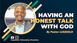 Having an Honest Talk with God by Pastor Lusekelo | Sunday Service | 19th May, 2024 - Part 2