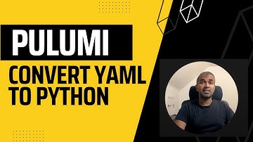 How to Convert a Pulumi YAML File to Python Format