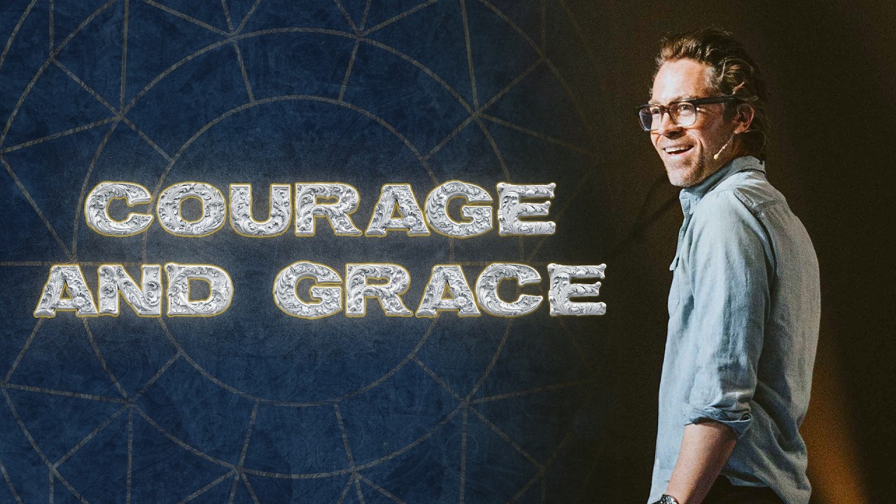 Courage and Grace | Church Online | Jared Herd - YouTube