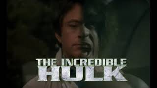 The Incredible Hulk (Intro Music)